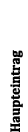 Haupteintrag